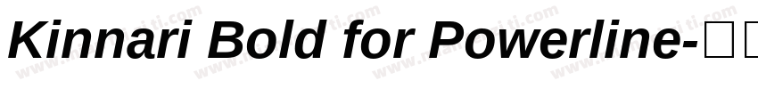 Kinnari Bold for Powerline字体转换